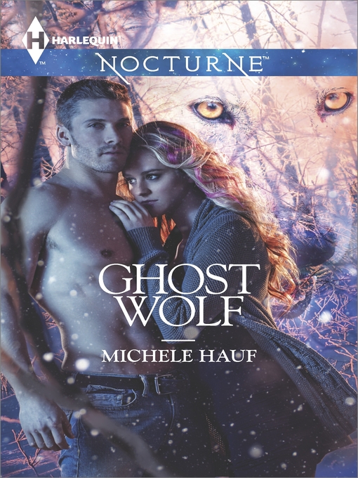 Title details for Ghost Wolf by Michele Hauf - Available